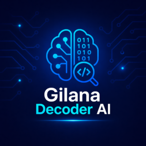 Gilana Decoder AI
